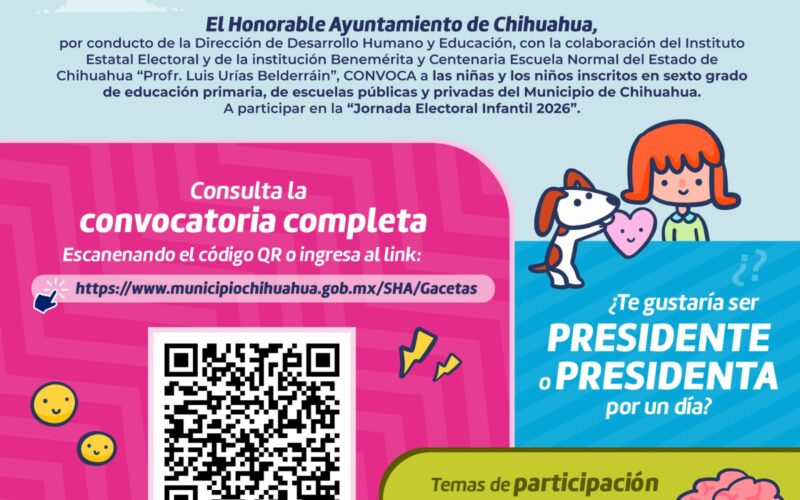 Invita Gobierno Municipal a participar en la Jornada Cívica Electoral Infantil 2026  – Podrán elegir a la niña o niño presidente, síndico o director del Gobierno Municipal y formar parte de una sesión de Cabildo