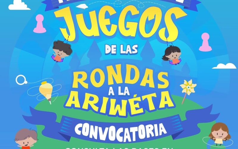 Llevará “Alas y Raíces” el Festival de Juegos “De las Rondas a la Ariwéta” a cuatro municipios