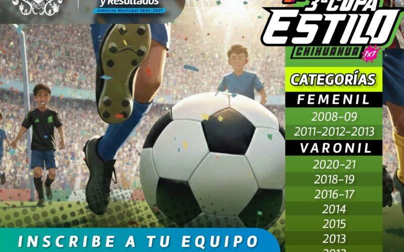 ¡Vive la pasión del fútbol! Invita Municipio al torneo “Estilo Chihuahua”