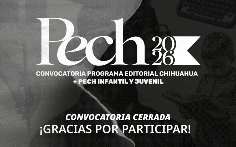 Talento sin límites; 99 escritores chihuahuenses se registran en convocatoria PECH 2026
