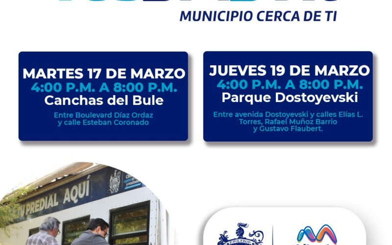 Paga tu Predial cerca de casa; Municipio acercará Teso Móvil a dos colonias