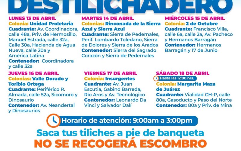 Estará Destilichadero en ocho colonias del 13 al 18 de abril