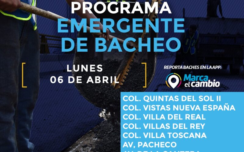 Siete zonas tendrás bacheo este lunes 6 de abril: Municipio  – Se invita a la ciudadanía a circular con precaución