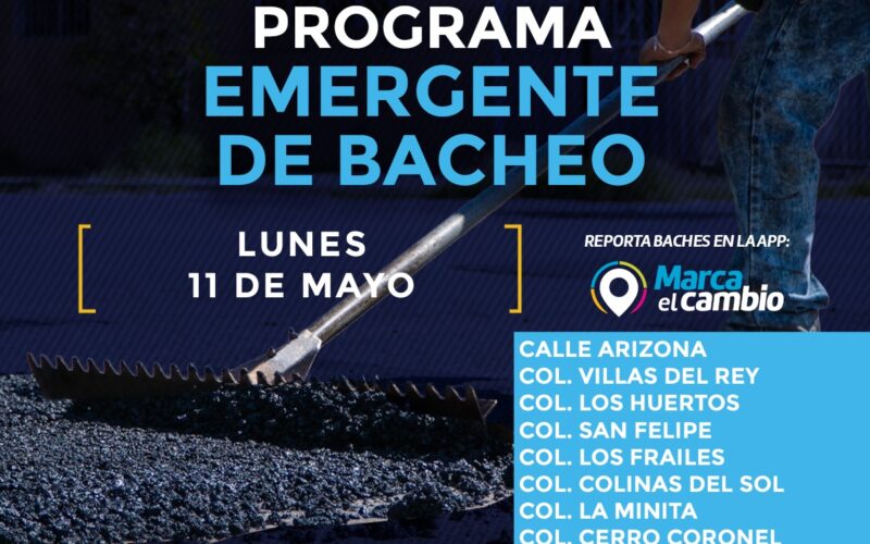 Atenderá Municipio nueve zonas con bacheo este lunes 11 de mayo