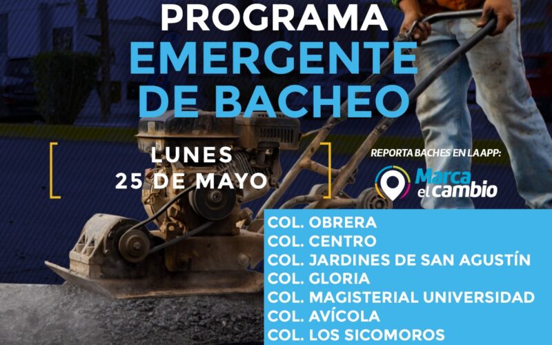 Atenderá Municipio ocho zonas con bacheo este lunes 25 de mayo