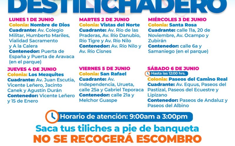 Estará Destilichadero en seis colonias durante primer semana de junio