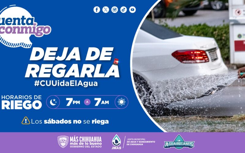 Llama JMAS Chihuahua a respetar horarios de riego para evitar desperdicio de agua