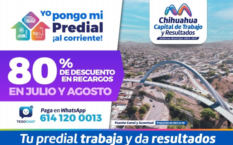 Ponte al corriente con tu Predial, aprovecha descuento en recargos del 80% durante julio y agosto