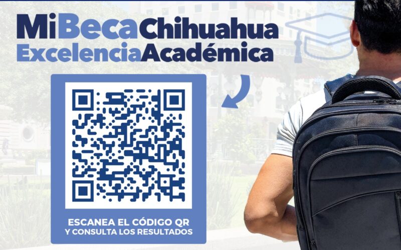 ¡Atención! Conoce la lista de beneficiarios de Mi Beca Chihuahua Excelencia Académica del Gobierno Municipal