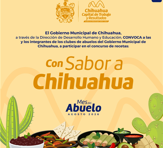 Conoce las bases para participar en los concursos «Con Sabor a Chihuahua» y «Reina de Reinas» para abuelos y abuelas de la Capital