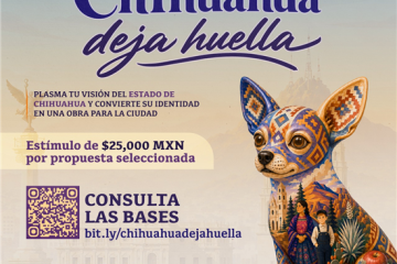Últimos días para ser parte de la convocatoria del Municipio “Chihuahua deja huella”