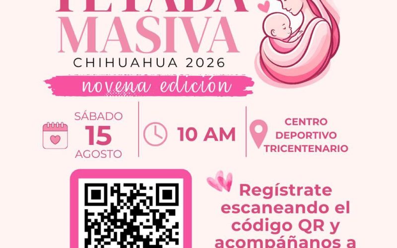 Invita Municipio a participar en la novena edición de la Tetada Masiva Chihuahua 2026