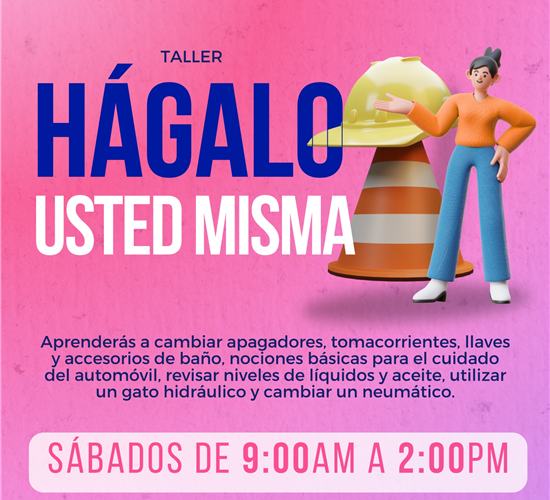 Invita Municipio a mujeres a participar en la segunda edición del curso “Hágalo Usted Misma”