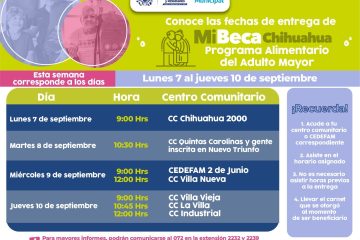 Conoce las fechas de entrega del programa alimentario Mi Beca Chihuahua para personas adultas mayores