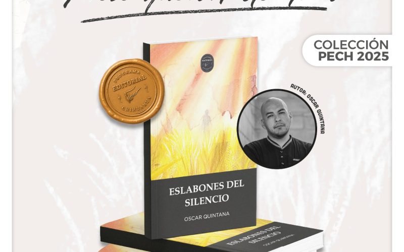 Invita Municipio a la presentación del libro “Eslabones del silencio” de Oscar Quintana
