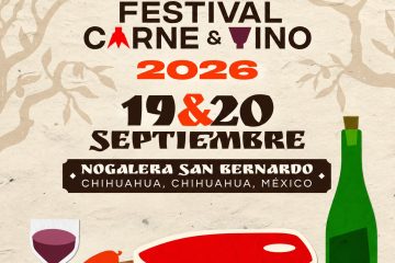 Festival Carne y Vino 2026: Chihuahua se prepara para un fin de semana de sabor, vino y cocina al fuego