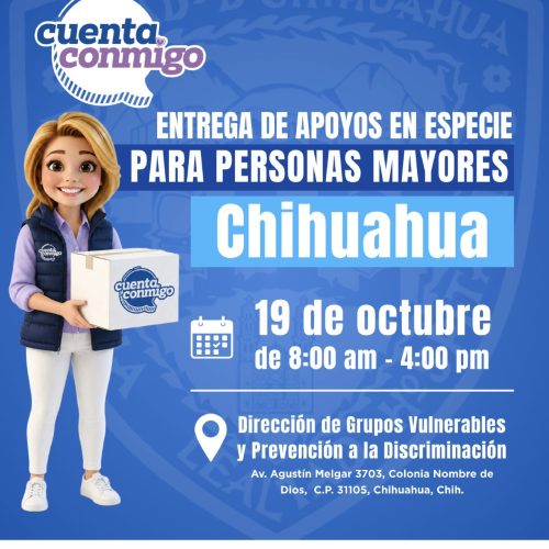 Arranca la segunda entrega de apoyos alimentarios para personas mayores en la ciudad de Chihuahua
